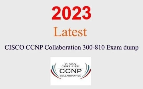 Cisco CCNP COLLABORATION 300-810 Q&A GUARANTEED (1 month update) - Image 1 of 1