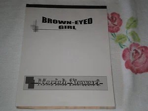 BROWN EYED GIRL by MARIAH STEWART *ARC* *JA* - Picture 1 of 1