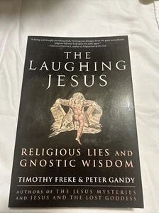 The Laughing Jesus: Religious Lies and Gnostic Wisdom - Picture 1 of 5