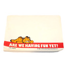 Post It Notes Garfield Vintage  "Are We Having Fun Yet?" 4" X 2 7/8" Partial