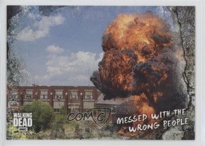 2018 Topps The Walking Dead Road to Alexandria Messed with Wrong People #68 2a1