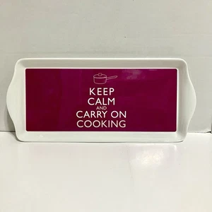 Melamine Home Essential Serving Tray “Keep Calm And Carry On Cooking” Rectangle - Picture 1 of 11