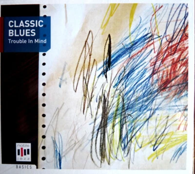 CLASSIC BLUES - Trouble In Mind -  CD ( Digipak )  -NEU in orginal Folie - Bild 1 von 2