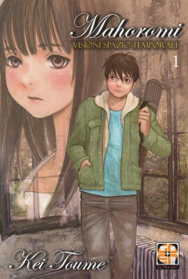 Mahoromi, visioni spazio temporali. Vol. 1 - Toume Kei