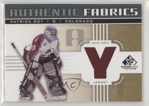 2011-12 SP Game Used Edition Authentic Fabrics Gold Patrick Roy (Y) #AF-PR.Y HOF
