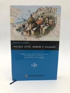 Dentro l'Italia Piccole città, borghi e villaggi n.3 sud - Imagen 1 de 2