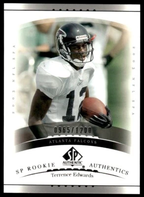2003 SP Authentic Terrence Edwards Rookie 0965/1200 Atlanta Falcons #171A R82 - Image 1 of 2