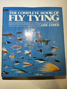 The Complete Book of Fly Tying by Eric Leiser (1977, Paperback) - Picture 1 of 4