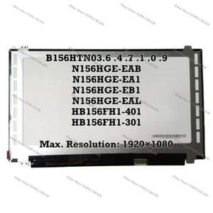 B156HTN03.6 .4 .7 .1 .0 .9 Fit N156HGE-EAB EA1 EB1 EAL HB156FH1-401 301 FHD LCD - Picture 1 of 1