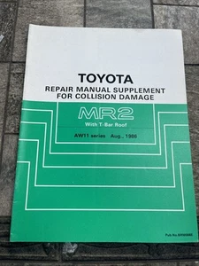 1987 1988 1989 Toyota MR2 w/ T-Bar Roof Body Collision Service Repair Manual - Picture 1 of 1