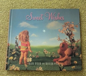 Sweet Wishes de Marion Peck y Mark Ryden (1ª edición 2008, tapa dura) - Imagen 1 de 7