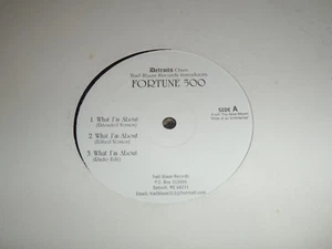Fortune 500 - What I'm About / You Know / Three Chicks 12" Single RAP Detroit - Picture 1 of 2