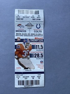 NFL Game TICKET STUB Colts @ Denver Broncos August 25, 2003 S10 - Picture 1 of 5