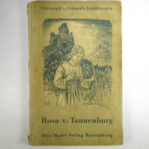 Rosa v. Tannenburg by Christoph v. Schmid’s Erzahlungen Hardcover Book German - Bild 1 von 19