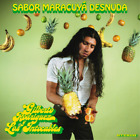 Gilberto Rodriguez Y Los Intocables Sabor Maracuya Desnuda (CD) Album