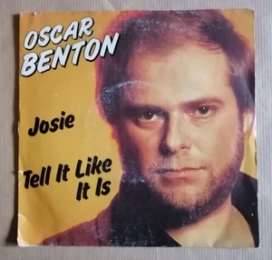 OSCAR BENTON Josie / Tell It LIke It Is 7" 45T France EMI 2C 008-26.807 VG/VG+ - Imagen 1 de 2