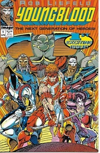 Image Comics 1992 Rob Liefeld Youngblood #1 the Next Generation of Heroes - Bild 1 von 12