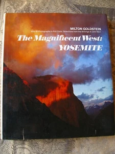 Milton Goldstein - The Magnificent West: Yosemite - 1988 - hardcover - Picture 1 of 14