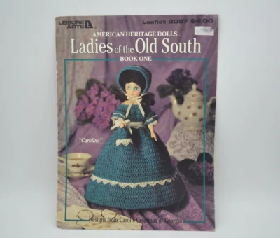 American Heritage Dolls Ladies Old South Crochet Booklet, 2097 Leisure Arts 1991 - Image 1 of 4