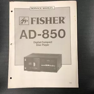 Fisher AD-850 Service Manual SEE ALL PHOTOS - Picture 1 of 10