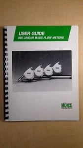 Kurz Instruments 505 Linear Mass Flow Meters User Guide 8E B3 - Picture 1 of 1