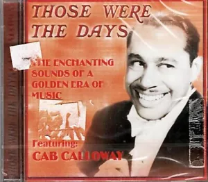 Those Were The Days ~ Cab Calloway ~ Swing Jazz ~ CD ~ New - Picture 1 of 2