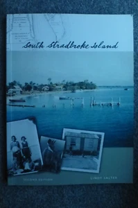 SOUTH STRADBROKE ISLAND Lindy SALTER 2ND Edition 2002 GOLD COAST LOCAL HISTORY - Picture 1 of 2