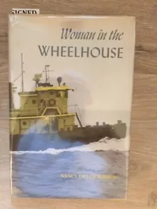 Nancy Taylor Robson. Woman in the Wheelhouse [SIGNED] - Imagen 1 de 5