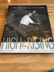 ERSTAUSGABE High and Rising: The 1951 Kansas City Flood (2001, Hardcover) - Bild 1 von 7