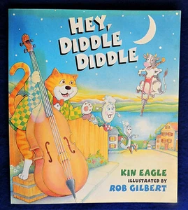 Hey, Diddle Diddle by Kin Eagle (1997, Paperback) Nursery Rhyme Series - Picture 1 of 3