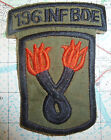 SEMI SUBDUED Patch - US ARMY - 196th INFANTRY - CHARGERS - Vietnam War - M.687