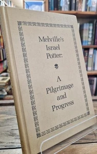 Melville's Israel Potter: A Pilgrimage and Progress : Albert Rampersad - Picture 1 of 2