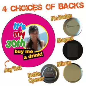 Personalisiertes Foto Geburtstag JEDES ALTER 21, 30, 40, Party Abzeichen Buy me a Drink 818 - Bild 1 von 2