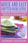 Tammy Asselin Quick and Easy Knitted Dishcloths (Paperback)