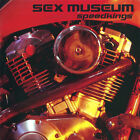 SEX MUSEUM - SPEEDKINGS - CD NUEVO Y PRECINTADO - HARD ROCK GARAGE PSICODELICO