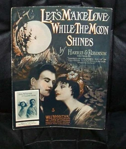 Partituras Let's Make Love While The Moon Shines 1911 - Imagen 1 de 1