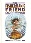 The Fisherman's Friend By Bill Tidy, Derrick Geer