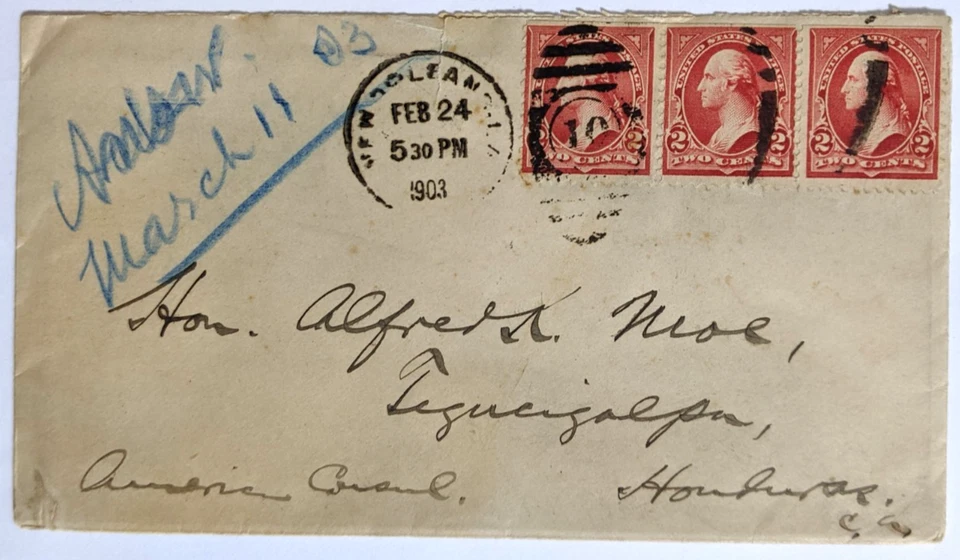 Cuyamel Fruit Co.'s W. Streich/NOL--US CONS. A. Moe, Tegucigalpa, HN/3, 2-C./'03 - Image 1 of 3