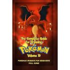 The Complete Guide to Drawing Pokemon Volume 10: Pokemo - Paperback NEW Publicat