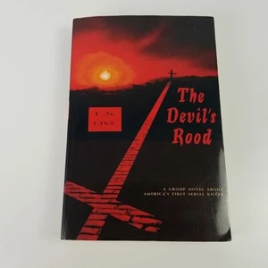The Devil's Rood A Group Novel about America's First Serial Killer by U S Five - Picture 1 of 9