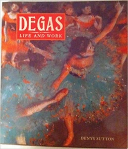 Degas: His Life and Work Denys Sutton (Hardcover) 1991 - Imagen 1 de 1