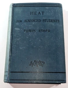 Heat for Advanced Students Book by Edwin Edser 1927 102 - Picture 1 of 7