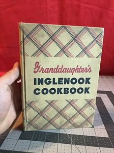 Vintage 1942 Granddaughter’s Inglenook Cookbook Hardcover - Picture 1 of 9