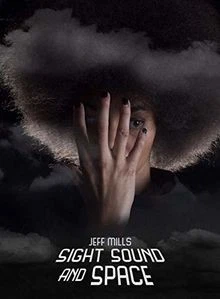 Sight, Sound And Space von Jeff Mills | CD | Zustand sehr gut - Bild 1 von 2