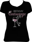 Birthday Entourage Wine Rhinestone Bling Shirt, Birthday Entourage Shirt BD49