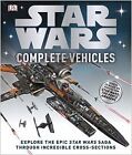 Star wars complete vehicles [special ed with tfa update], , Used; Good Book