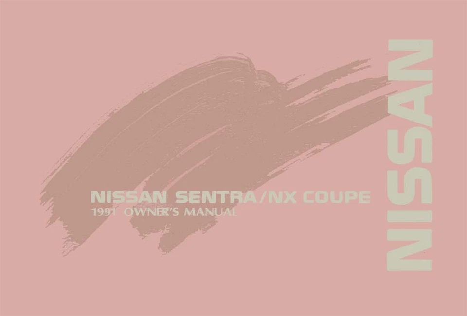 1991 Nissan Sentra NX Coupe Owners Manual User Guide - Imagem 1 de 1