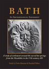 Emily La Trobe-Bateman Rosalind Nibl Bath: An Archaeological Assessm (Hardback)