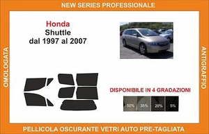 pellicola oscurante vetri pre-tagliata Honda shuttle dal 1997-2007 kit completo - Imagen 1 de 1
