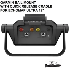 GARMIN BAIL MOUNT WITH QUICK RELEASE CRADLE FOR ECHOMAP ULTRA 12" - Picture 1 of 8